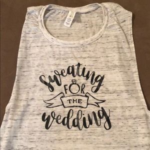 Sweating for the Wedding Work out tank